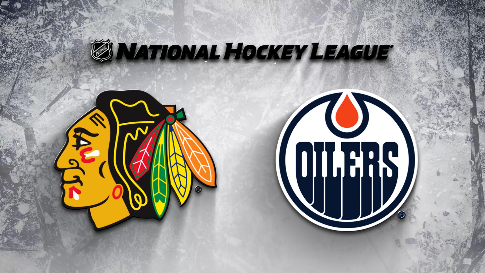 Edmonton Oilers vs. Chicago Blackhawks